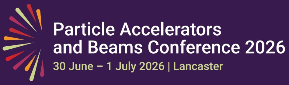 Institute of Physics Particles and Beams Annual Conference